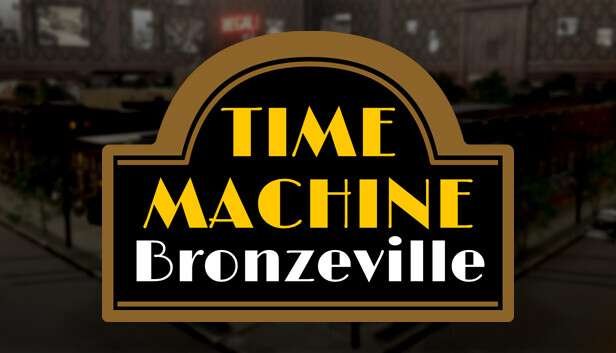 Time Machine Bronzeville TORRENT